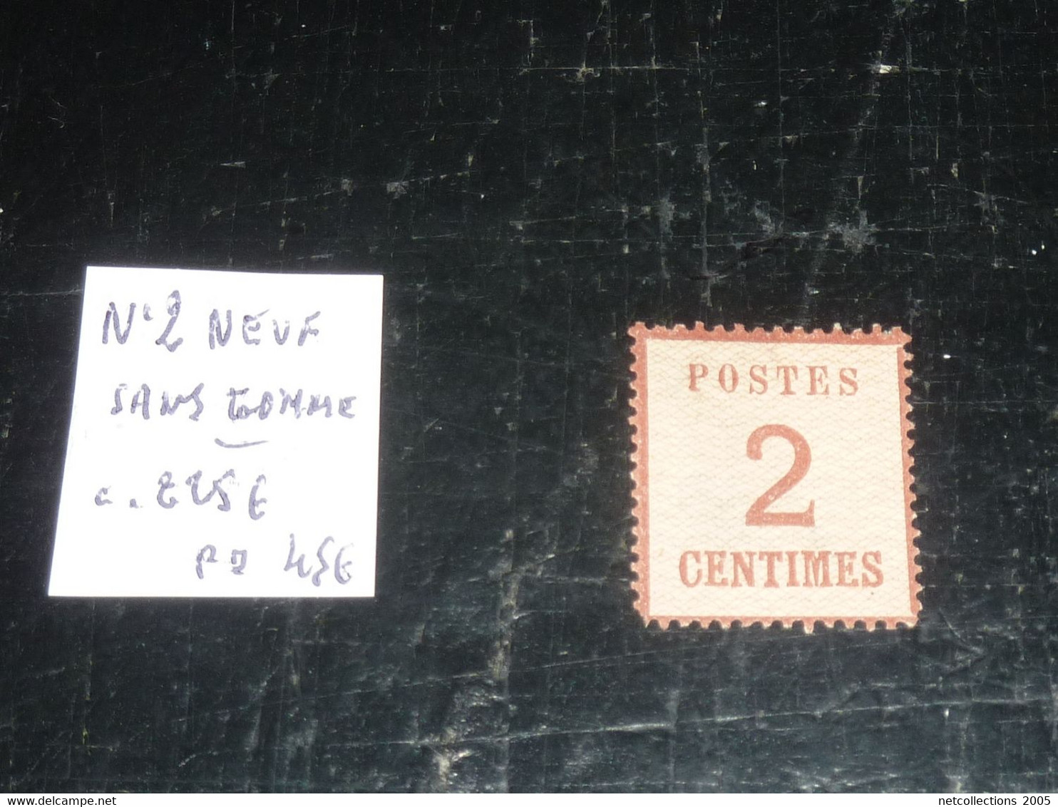 TIMBRE DE FRANCE - ALSACE LORRAINE 1870 N°2 NEUF SANS GOMME (C.V) - Unused Stamps