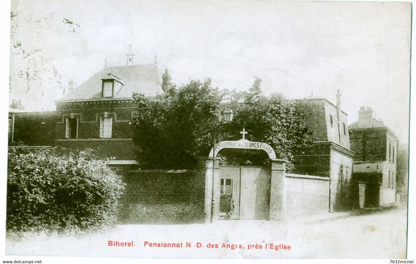 76- BIHOREL- Pensionnat N D. Des Anges, Près L'Eglise - Bihorel