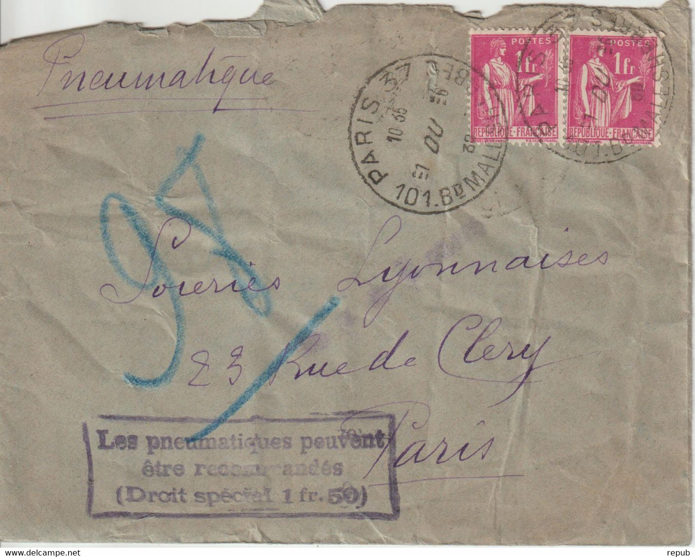 Lettre Pneumatique 1938 Paris Pour Paris Avec Griffe Les Pneumatiques Peuvent Etre Recommandés - 1921-1960: Moderne