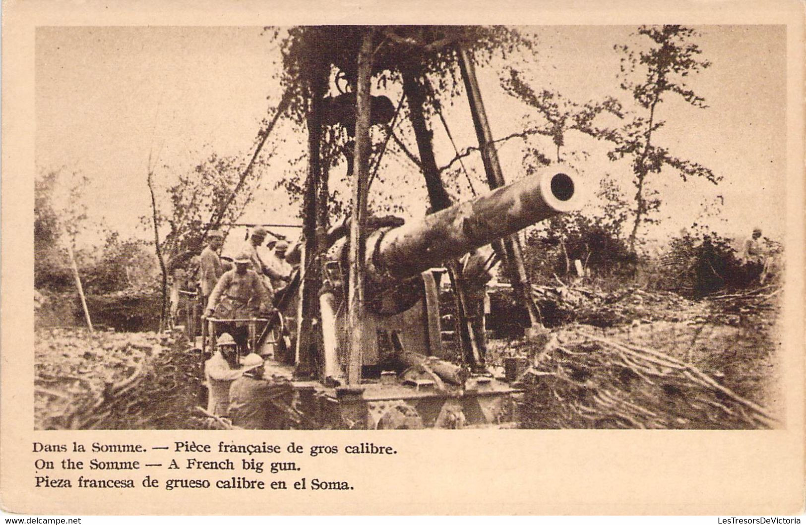 CPA Militaire - Matériel - Dans La Somme - Pièce Française De Gros Calibre - Armes - Canon - Animée - Equipment