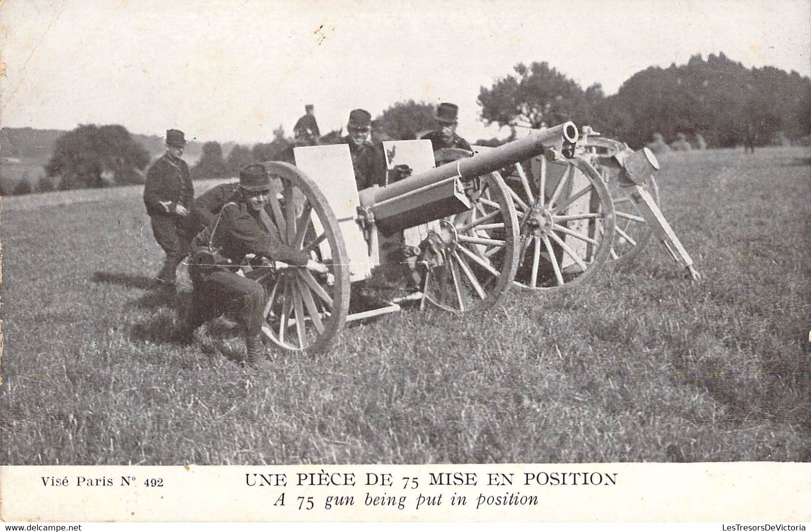 CPA Militaire - Matériel - Une Pièce De 75 Mise En Position - Oblitérée 2 Septembre 1915 - Laureys Edit. - Matériel