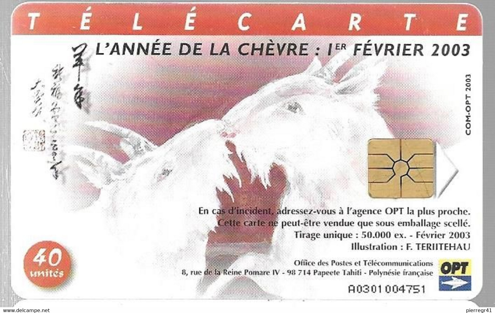 CARTE-PUCE-POLYNESIE-40U-PF134-GEMA-02/03-L ANNEE DE LA CHEVRE-UTILISE-TBE/RARE - Polynésie Française