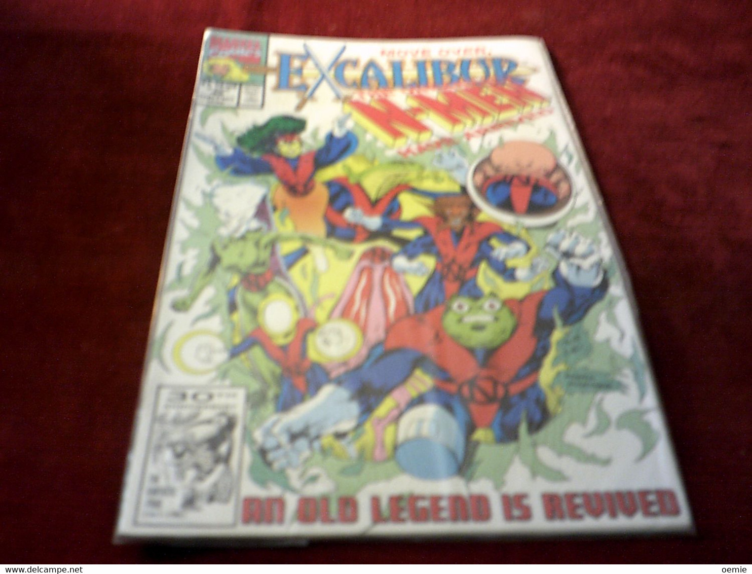 MODE OVER  EXCALIBUR  THE UNEARTHLY N MEN HAVE ARRIVED  N° 45 EARLY DEC 1991 - Marvel