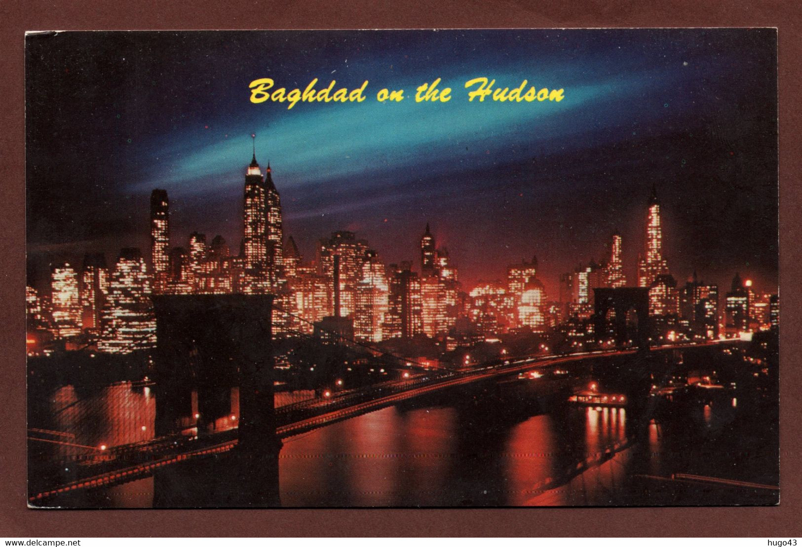 (RECTO / VERSO) NEW YORK - BROOKLYN BRIDGE - BAGHDAD ON THE HUDSON - BEAU TIMBRE - FORMAT CPA - Brooklyn