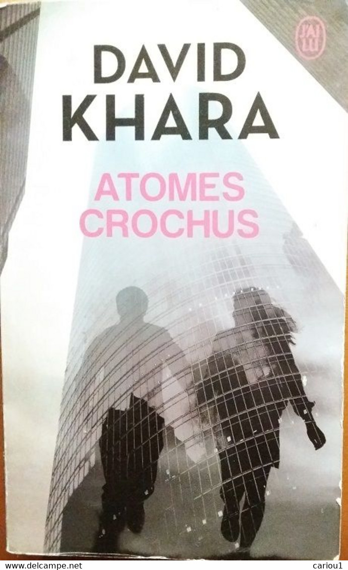 C1 David KHARA - ATOMES CROCHUS Poche PORT INCLUS France - J'ai Lu