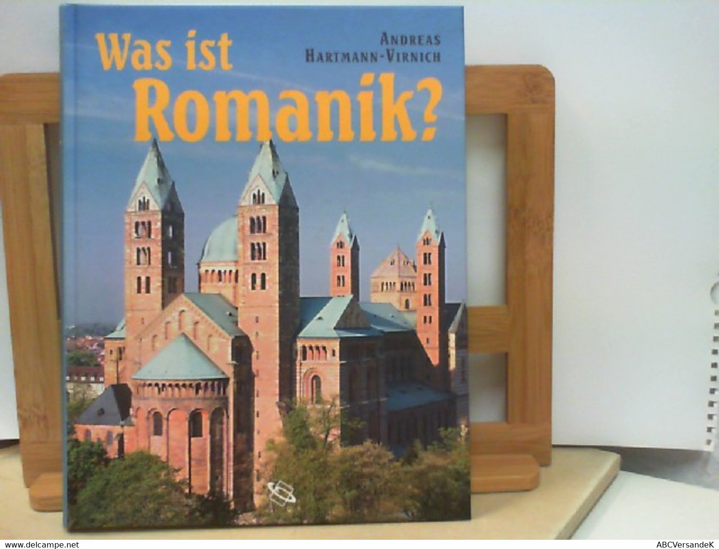 Was Ist Romanik ? - Geschichte, Formen Und Technik Des Romanischen Kirchenbaus - Architecture