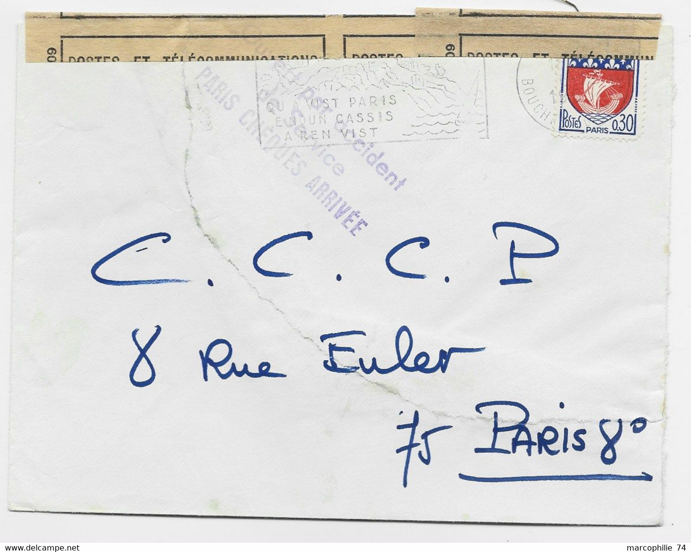 FRANCE BLASON 3C LETTRE CASSIS 1965 POUR PARIS + BANDE PTT OUVERT PAR ACCIDENT DE SERVICE PARIS CHEQUES ARRIVEE - Unfallpost