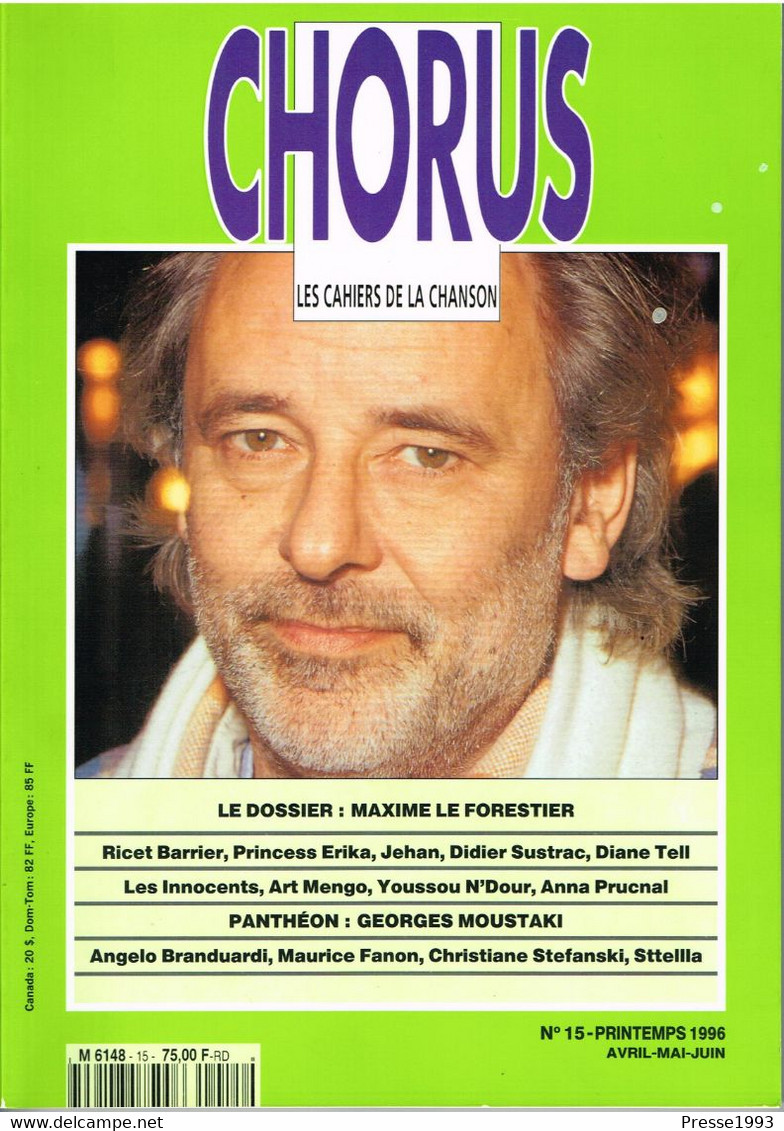 CHORUS - PRINTEMPS 1996 - MAXIME LEFORESTIER - GEORGES MOUTAKI - PRINCESS ERIKA - ART MENGO - ANNA PRUCNAL - Muziek