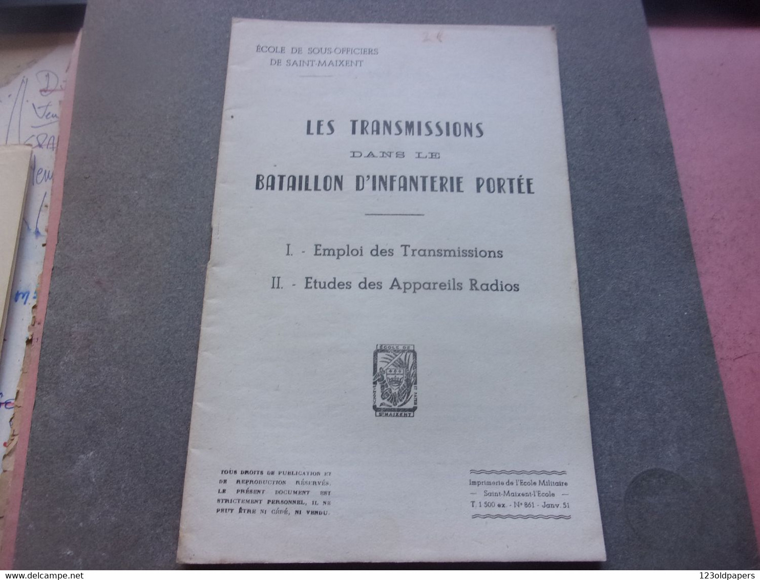 TRANSMISSIONS DANS BATAILLON INFANTERIE PORTEE RADIO  Ecole D'application D'infanterie De Saint Maixent 1951 - Sonstige & Ohne Zuordnung