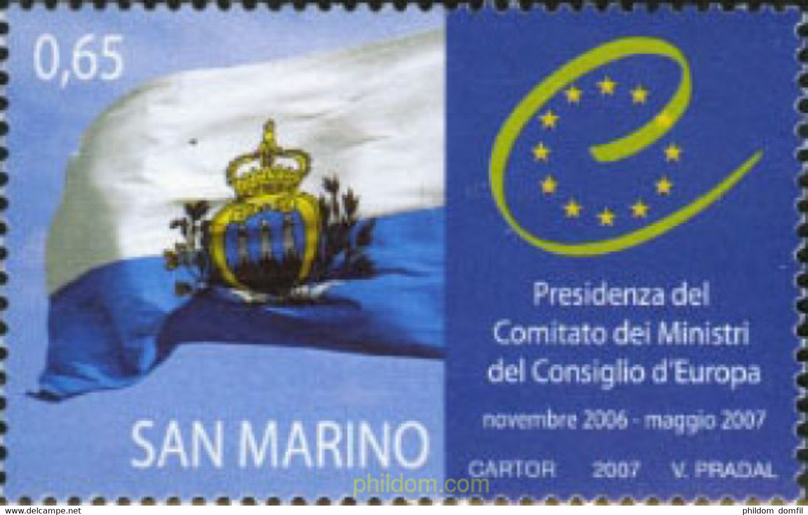 200937 MNH SAN MARINO 2007 PRESIDENCIA DEL COMITE DEL MINISTRO DEL CONCILIO DE EUROPA - Usados