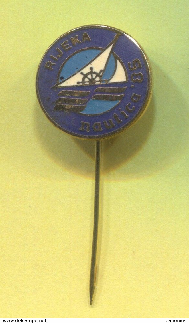 SAILING / YACHTING - Nautica 1985. Rijeka Croatia, Vintage Pin Badge Abzeichen - Sailing, Yachting