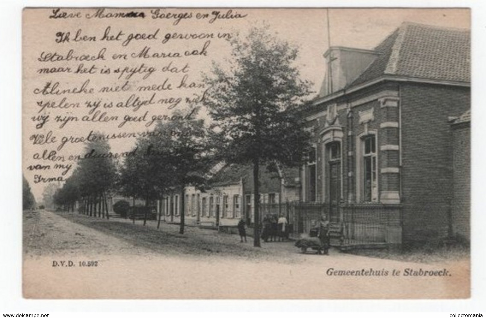 1 Oude Postkaart STABROECK   Gemeentehuis  1905  Uitgever D.V.D. - Stabroek