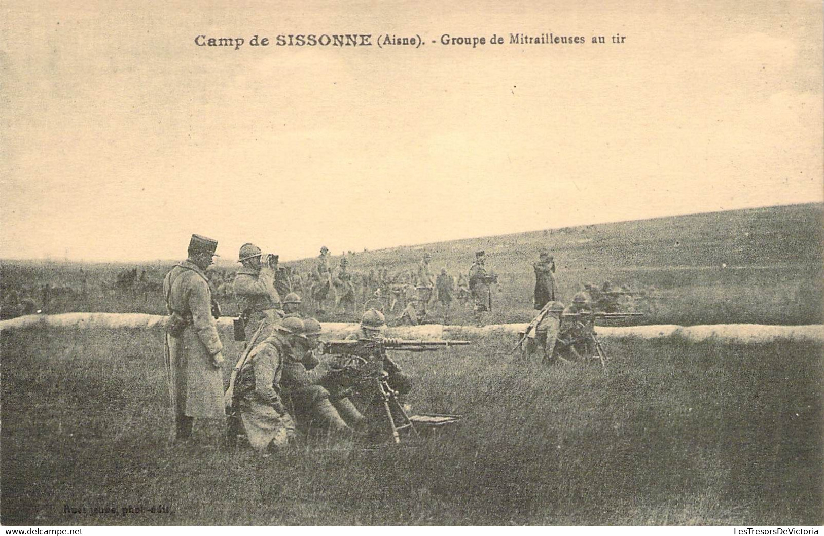 CPA Militaire - Matériel - Camp De Sissonne - Aisne - Groupe De Mitrailleuses Au Tir - Ruel Jeuse Phot. Edit. - Animée - Ausrüstung