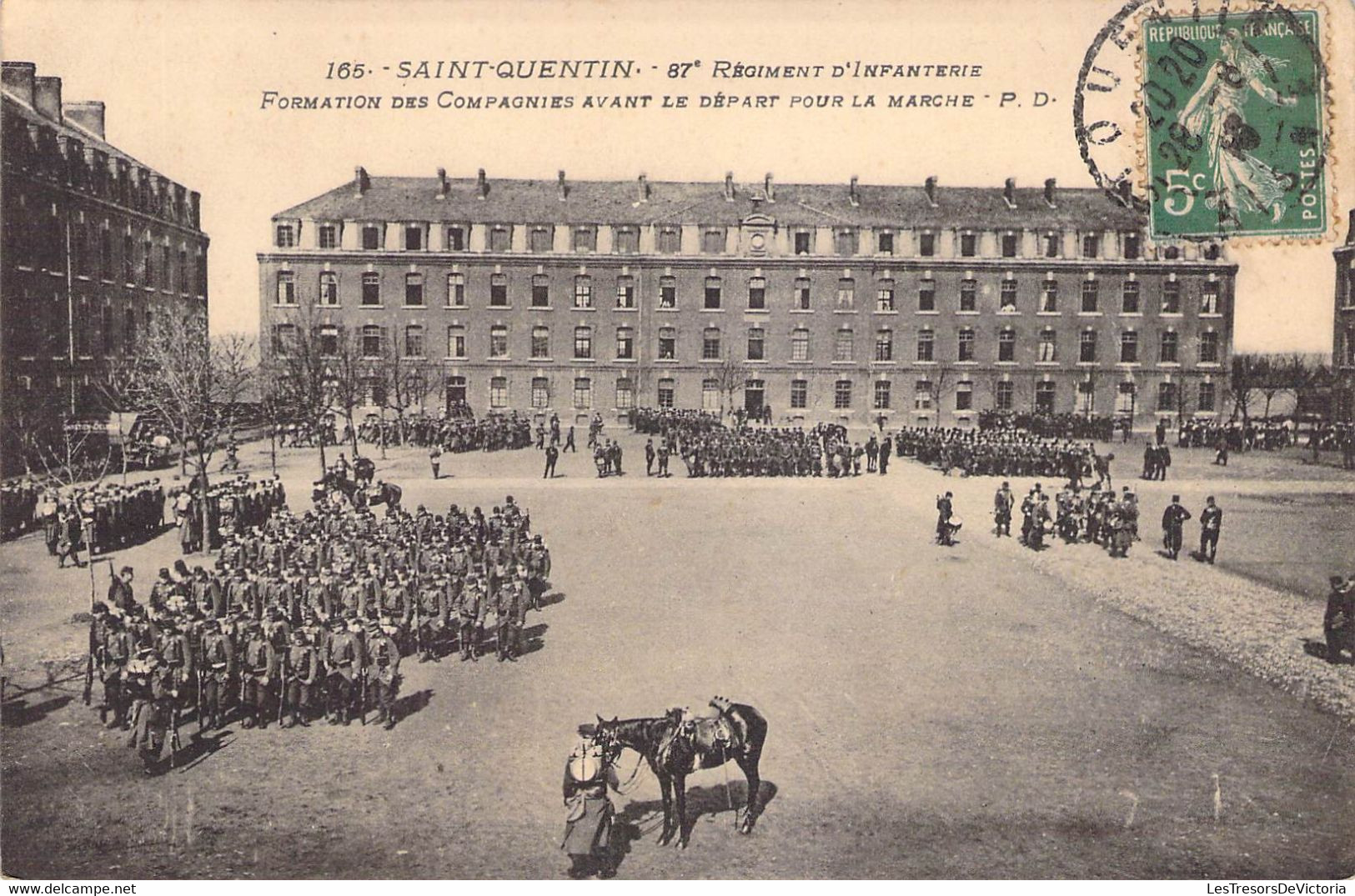 CPA France - Aisne - Saint Quentin - 87e Régiment D'infanterie - Formation Des Compagnies Avant Le Départ Pour La Marche - Saint Quentin
