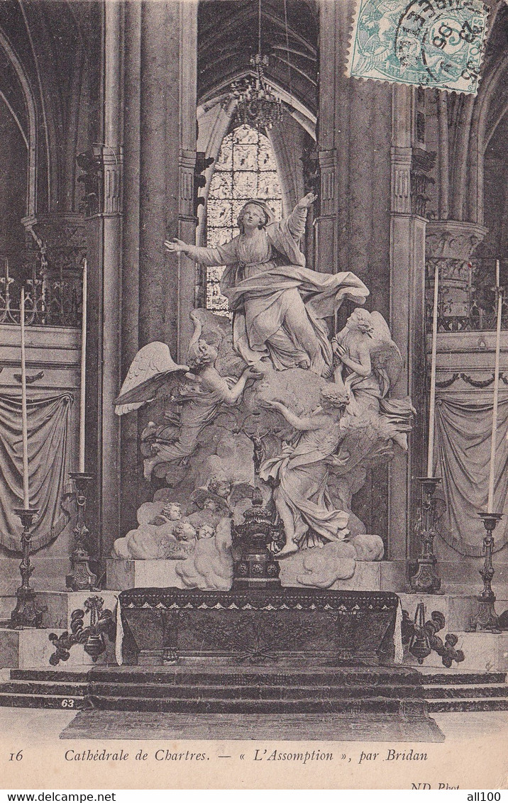 A21622 - Cathedrale De Chartres L'Assomption Par Bridan Statue Monument France Post Card Used 1905 Stamp Republique - Monumentos