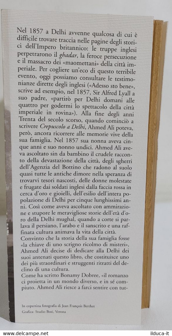 I109150 Ahmed Ali - Crepuscolo A Delhi - Ed. Neri Pozza 2004 - Erzählungen, Kurzgeschichten