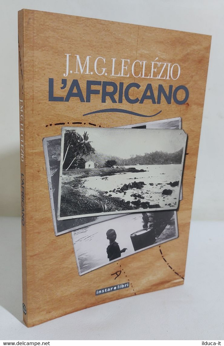 I109162 J.M.G. Leclézio - L'africano - Instar Libri 2008 - Tales & Short Stories