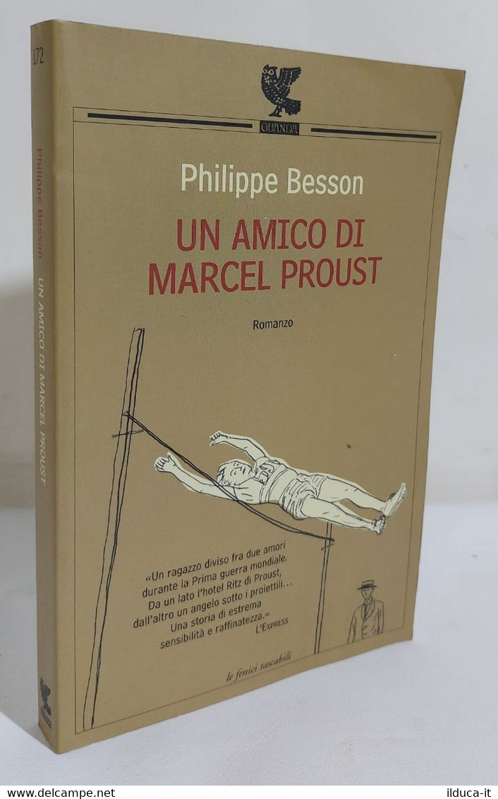 I109164 Phlippe Besson - Un Amico Di Marcel Proust - Guanda 2007 - Novelle, Racconti