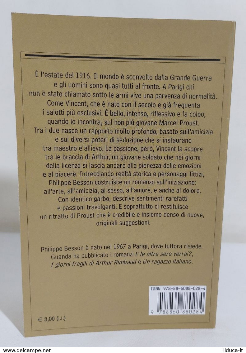 I109164 Phlippe Besson - Un Amico Di Marcel Proust - Guanda 2007 - Novelle, Racconti