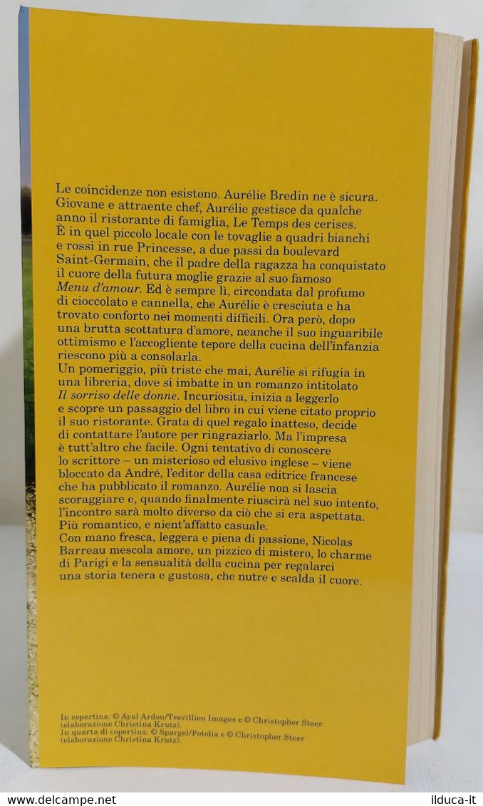 I109172 Nicolas Barreau - Gli Ingredienti Segreti Dell'amore - Feltrinelli 2011 - Tales & Short Stories