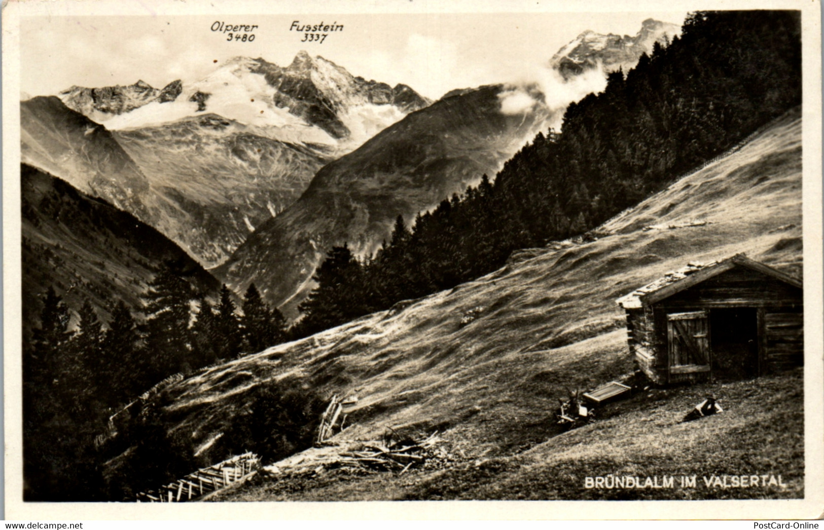 39692 - Tirol - Bründlalm Im Valsertal , Olperer , Fussstein - Gelaufen - Steinach Am Brenner