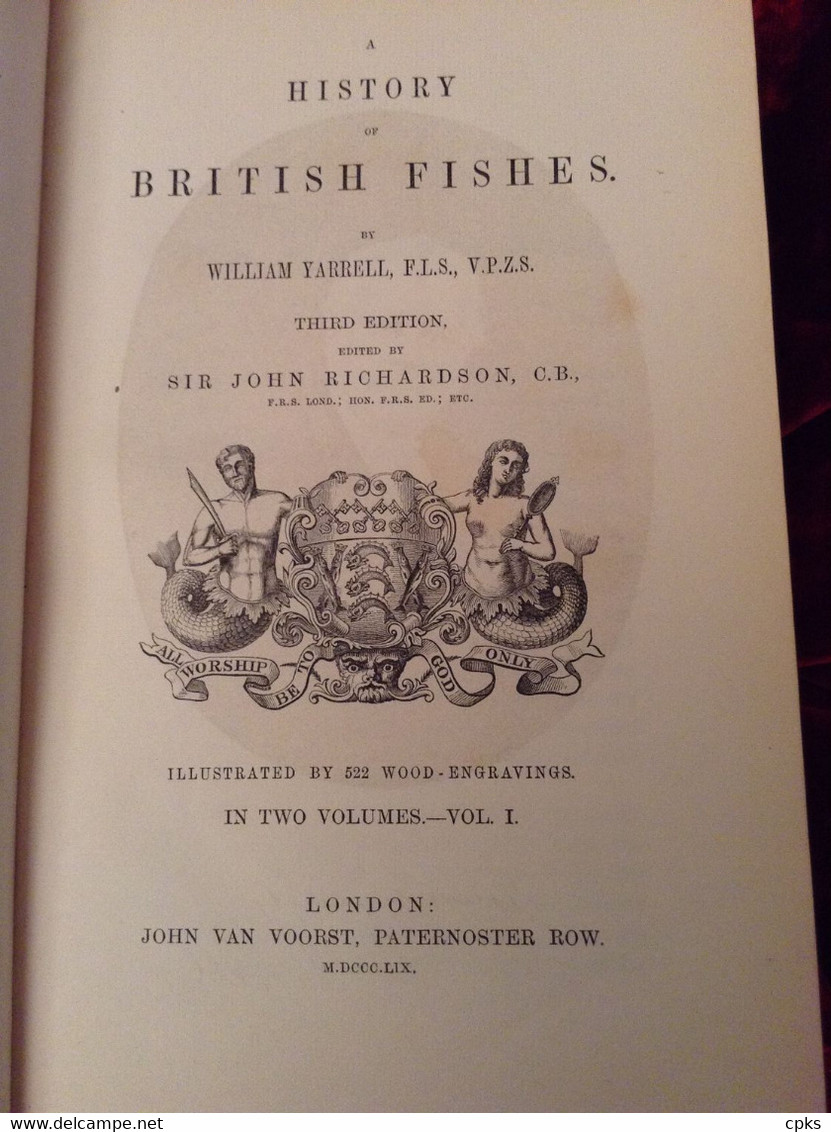 A HISTORY OF BRITISH FISHES - William YARRELL - In Two Volumes. 1859 - Vita Selvaggia