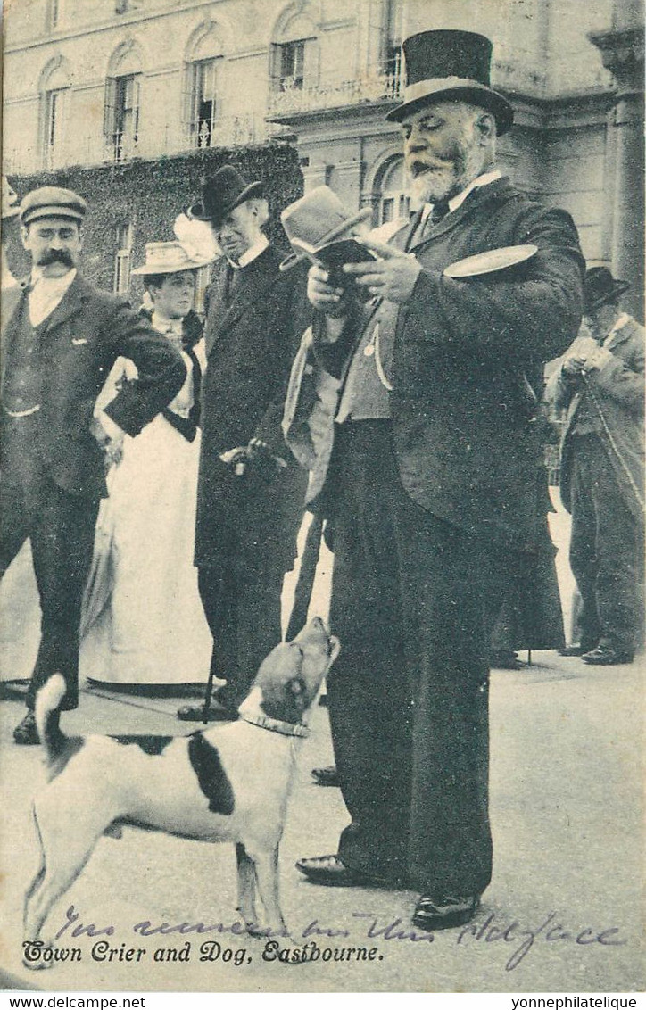 ROYAUME UNI -EASTBOURNE - Town Crier And Dog - Crieur Public - Superbe- (Roy Uni -18) Voir Scans - Eastbourne