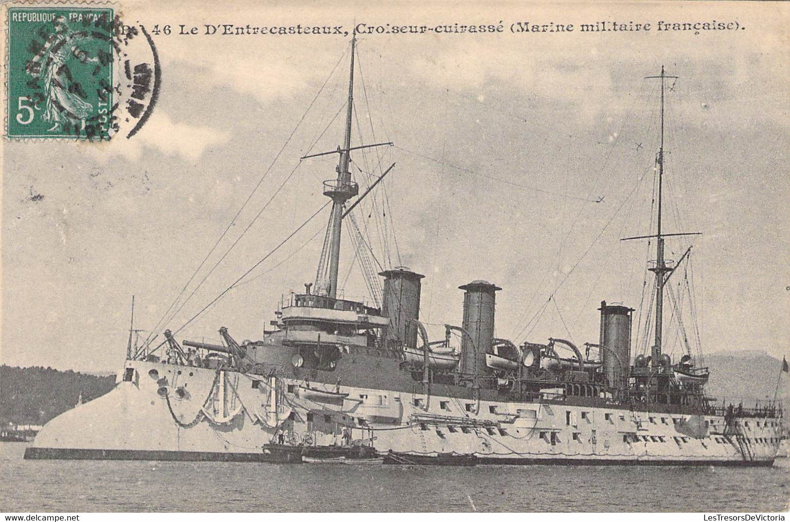 CPA Militaria - Guerre - Le D'Entrecasteaux - Croiseur Cuirassé - Marine Militaire Française - Oblitéré En 1911 - Guerra