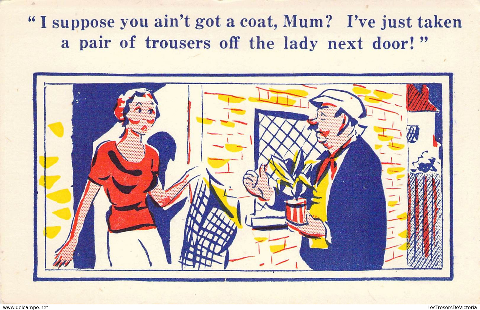 CPA Royaume Uni - Londres - I Suppose You Ain T Got A Coat Mum ? - D. Constant LTD. - Christchurch RD. - Illustration - Andere & Zonder Classificatie