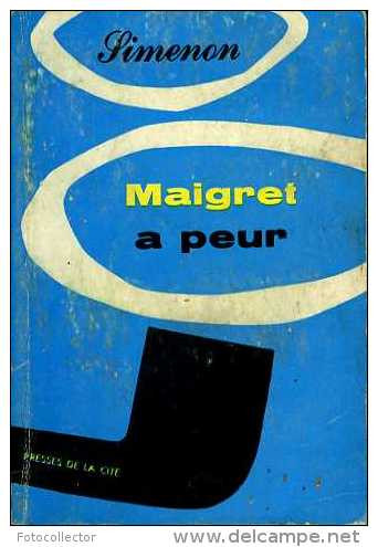 Maigret A Peur Par Georges Simenon - Simenon