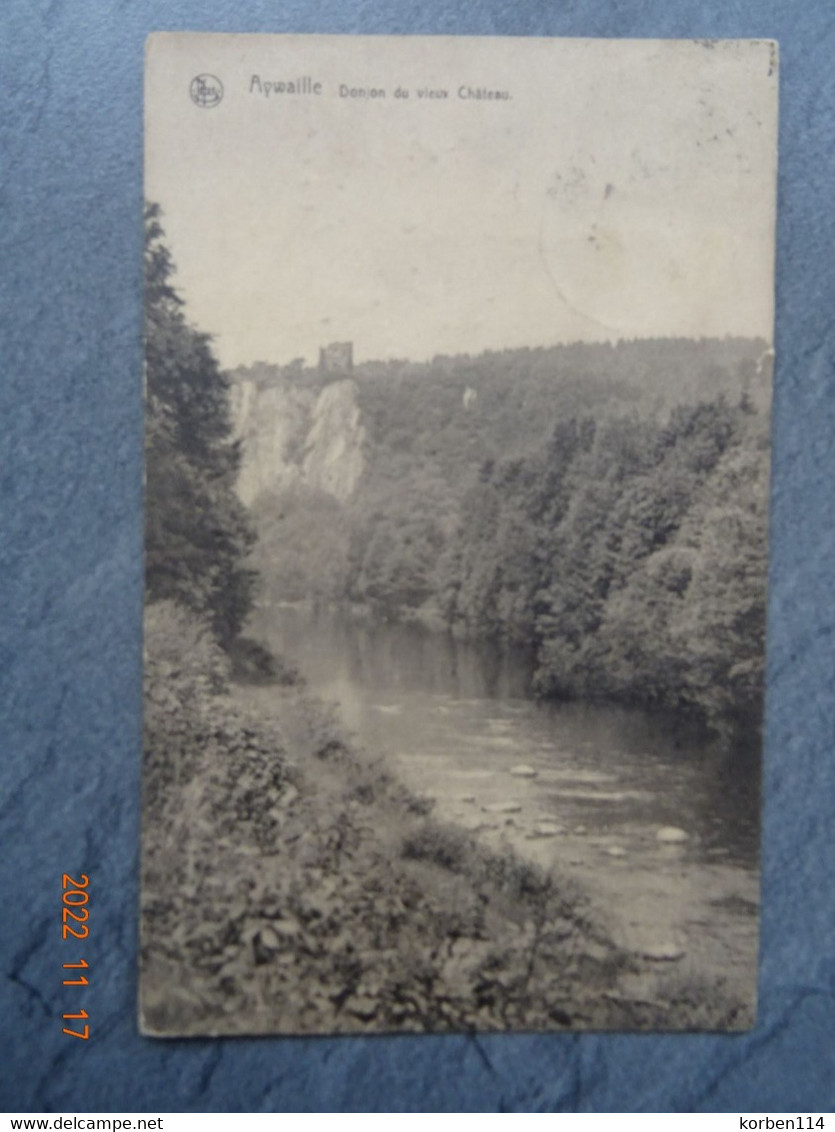 DONJON DU VIEUX CHATEAU    1925 - Aywaille