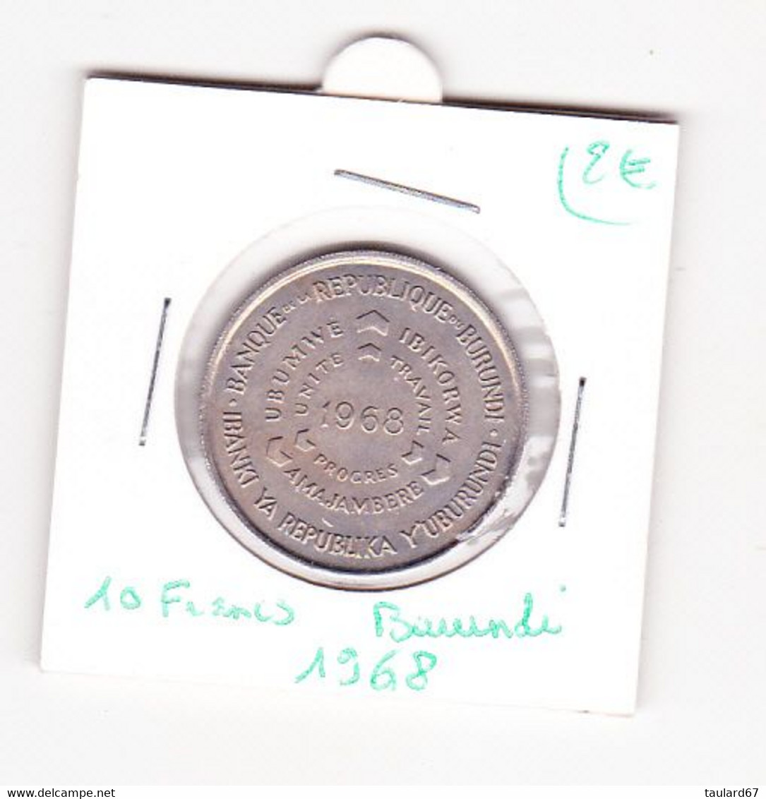 Burundi 10 Francs 1968 - Burundi