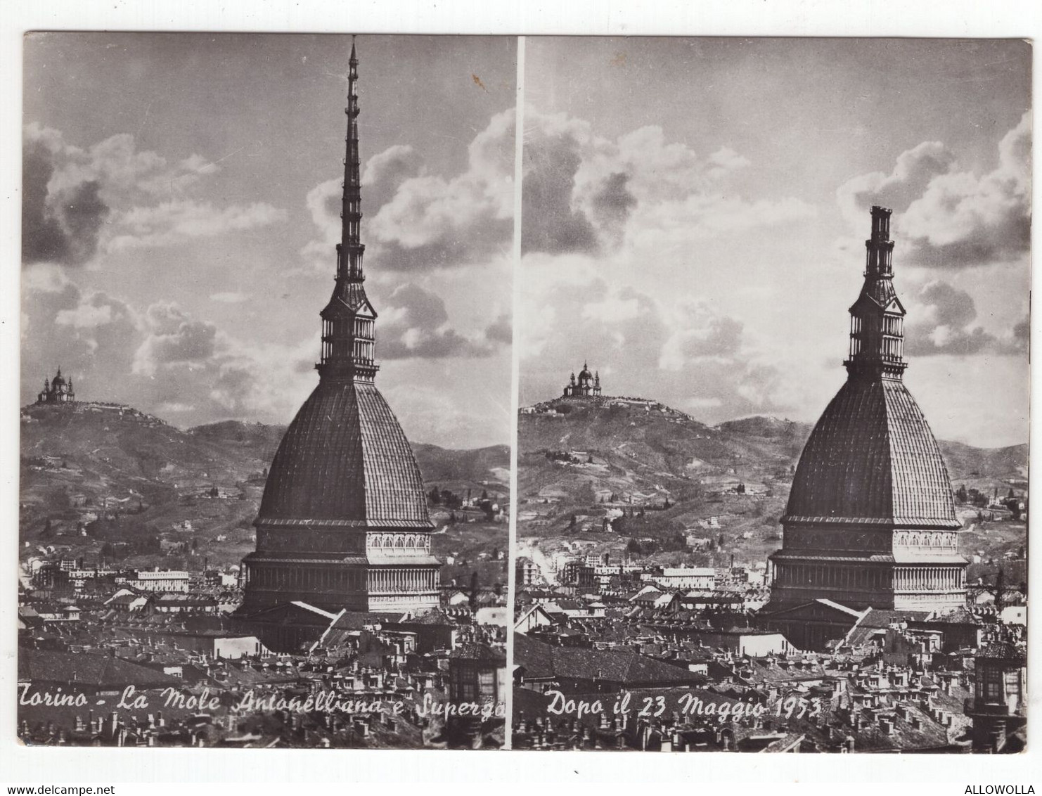 18605"TORINO-LA MOLE ANTONELLIANA E SUPERGA-DOPO IL 23 MAGGIO 1953"VERA FOTO-CART. POST. SPED.1954 - Mole Antonelliana