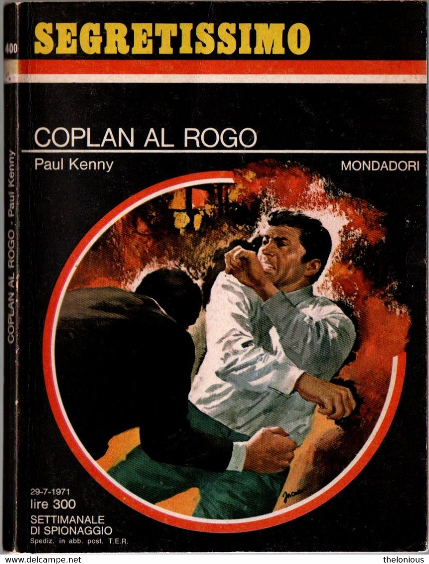 # Segretissimo - Copland Al Rogo - Paul Kenny - N. 400 Del 29-7-1971 - Gialli, Polizieschi E Thriller