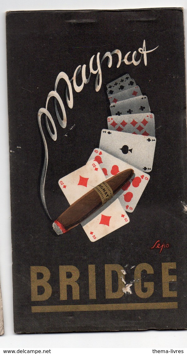 (tabac) Carnet De Marque Au Bridge Avec Publicité MAGNAT (cigares) Par SEPO (PPP40090) - Articoli Pubblicitari