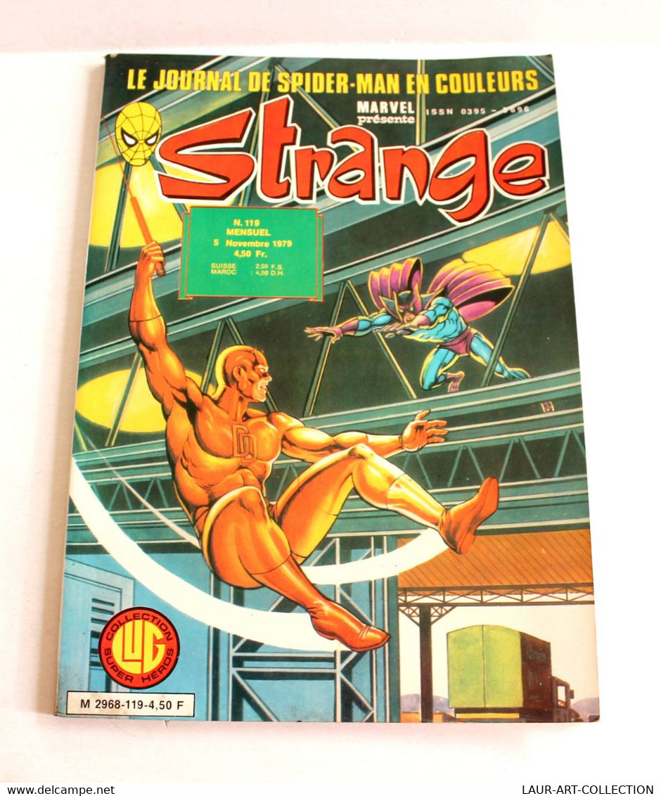 RARE MARVEL JOURNAL SPIDER MAN STRANGE N°119 NOVEMBRE 1979 EDITION ORIGINALE LUG / ANCIENNE BD DE COLLECTION  (3008.55) - Strange