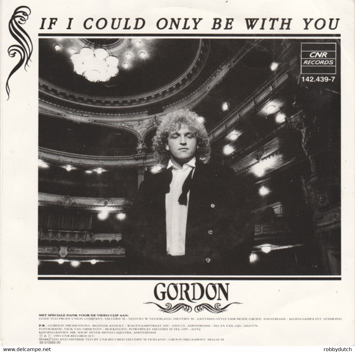 * 7" *  GORDON - KON IK MAAR EVEN BIJ JE ZIJN (Holland 1991) - Otros - Canción Neerlandesa