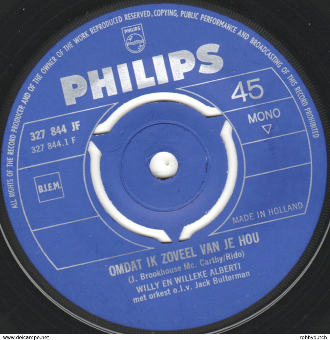 * 7" *  WILLY EN WILLEKE ALBERTI - OMDAT IK ZOVEEL VAN JE HOU (Holland 1965) - Otros - Canción Neerlandesa