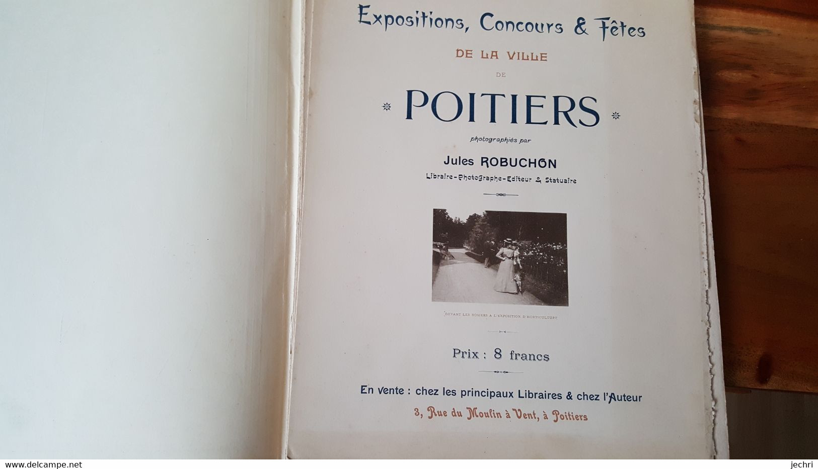 Catalogue Exposition Concours ,  Fetes Poitiers  , 1899 Catalogue Avec Cartes Postales Anciennes   , Assez Rare - Bücher & Kataloge