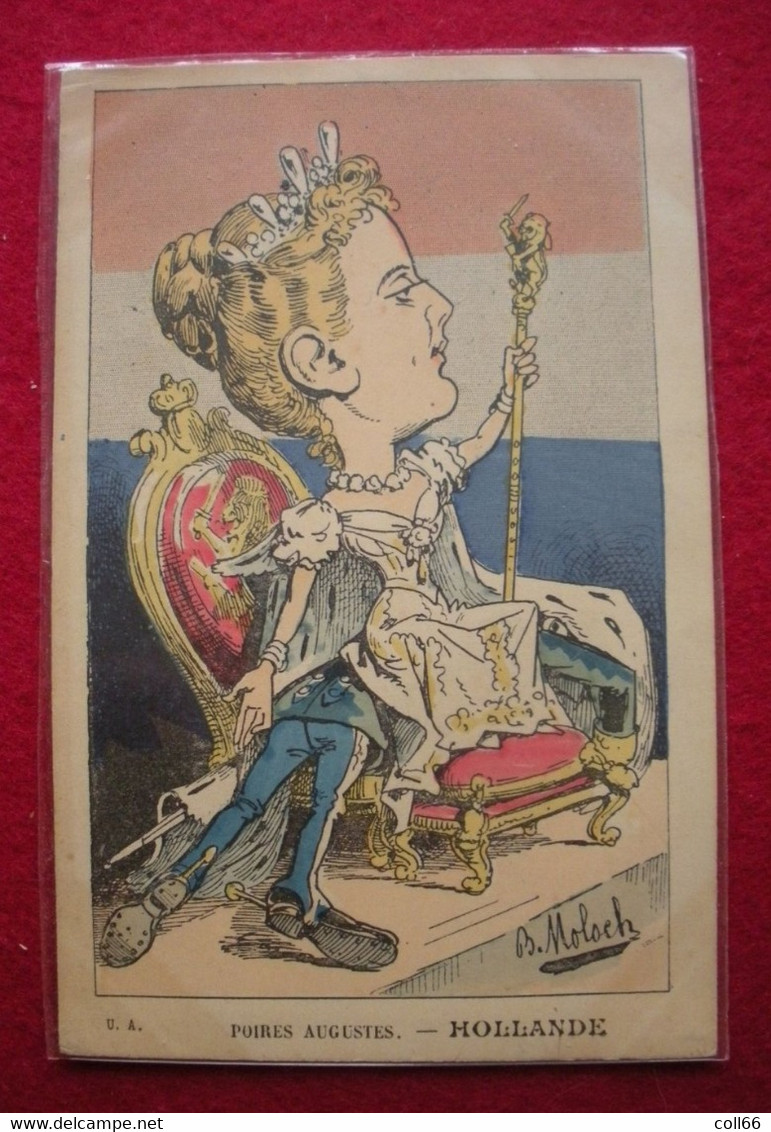 1913 Poires Augustes Hollande La Reine Par Moloch éditeur UA Caricature Politique  Dos Scanné - Moloch