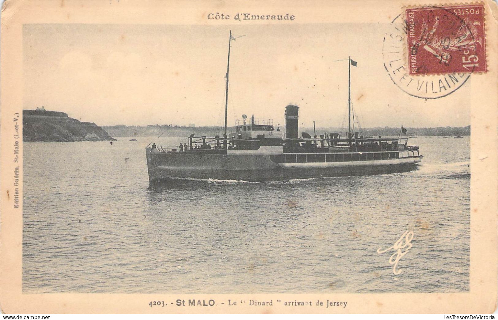 CPA France - Côte D'Emeraude - Ille Et Vilaine - Saint Malo - Le Dinard Arrivant De Jersey - Edition Guérin - Oblitérée - Saint Malo