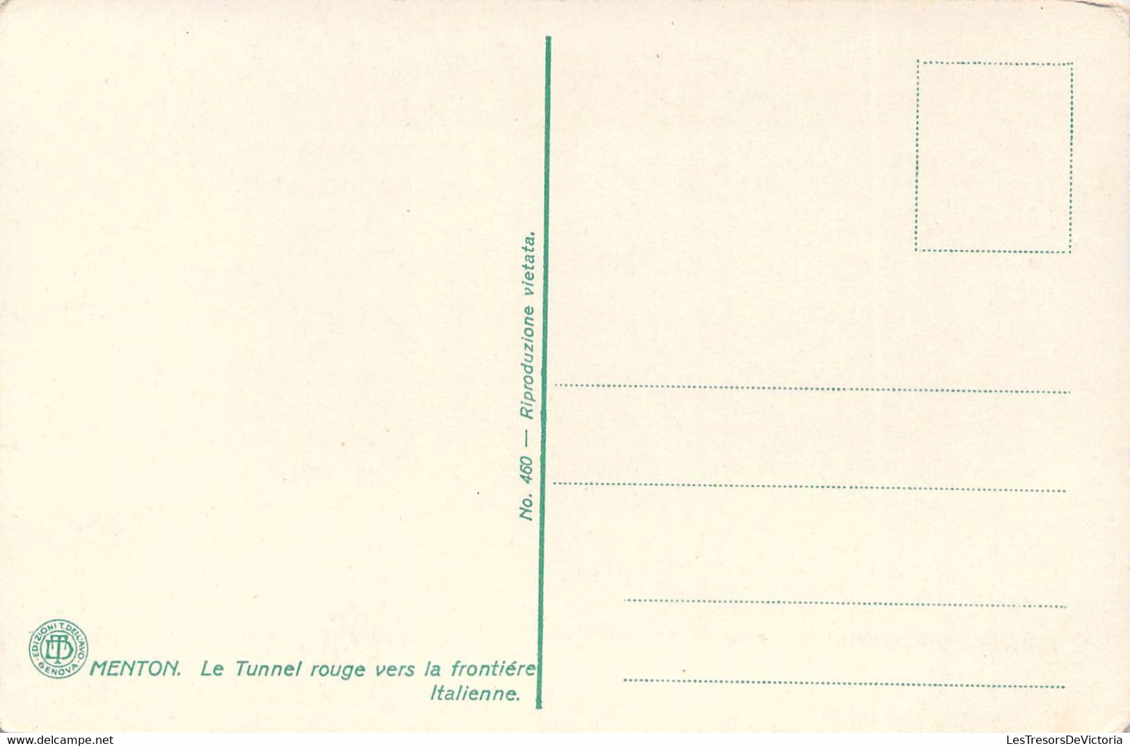 CPA France - Alpes Maritimes - Menton - Le Tunnel Rouge Vers La Frontière Italienne - Edizioni T. Dell Avo - Menton