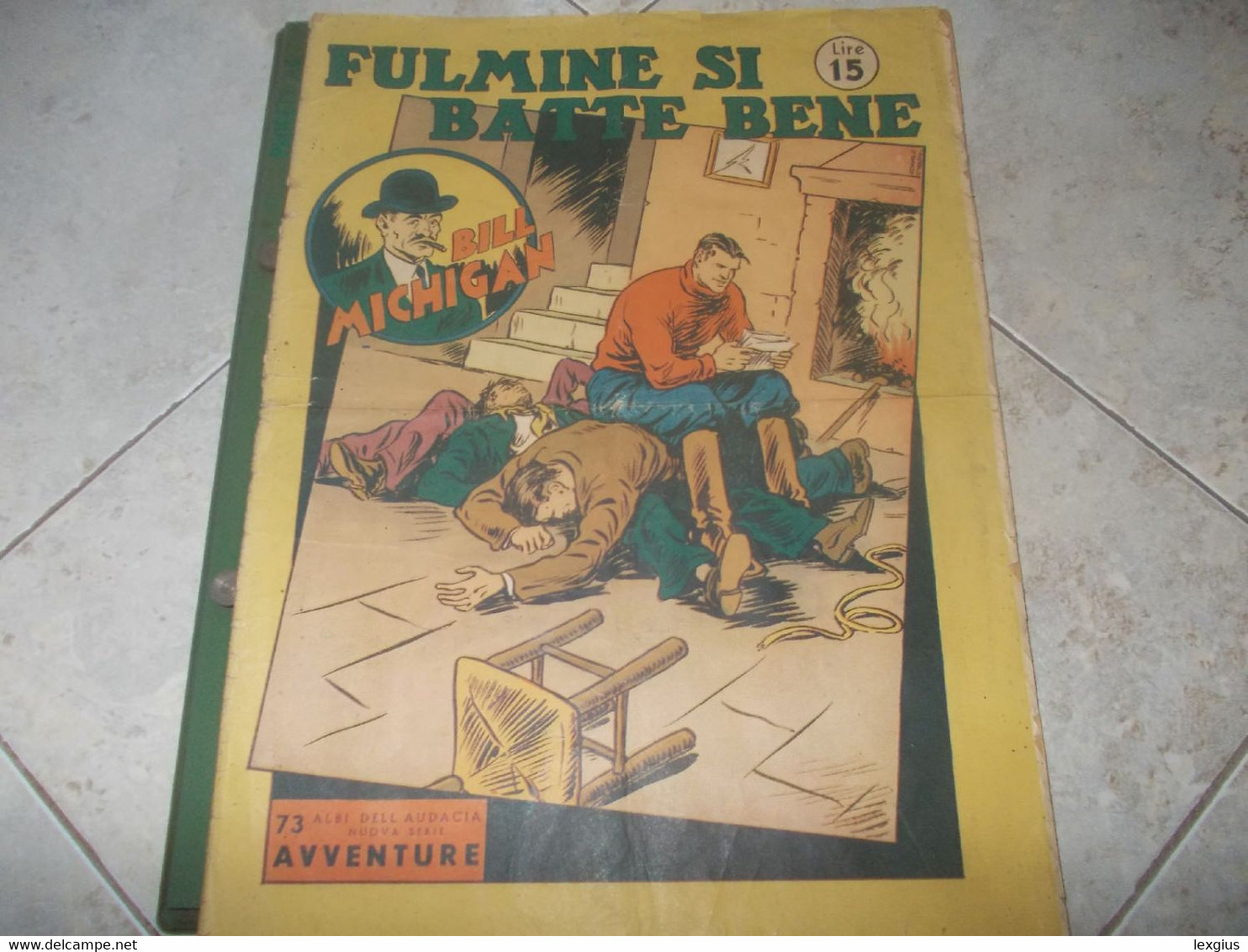 DICK FULMINE N.73 ANNO VII 1945 ALBI DELL'AUDACIA - Classici 1930/50