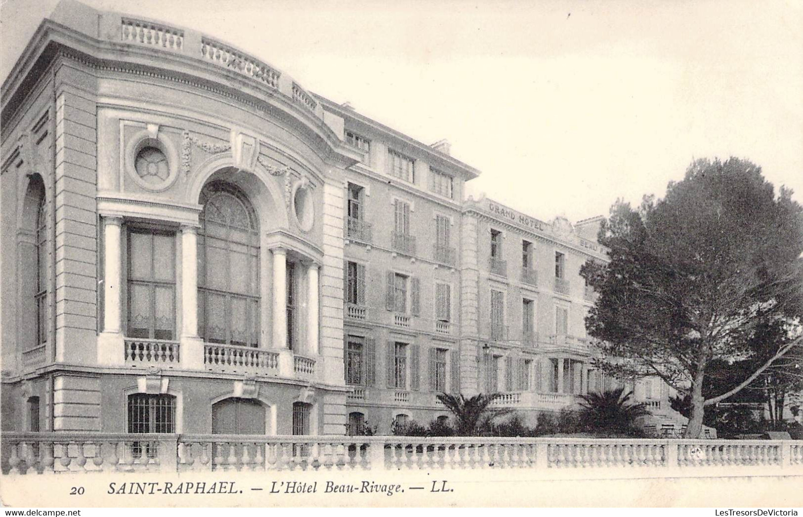 CPA France - Var - 20 - Saint Raphael - L'Hôtel Beau Rivage - L. L. - Grand Hôtel - HoReCa - Saint-Raphaël