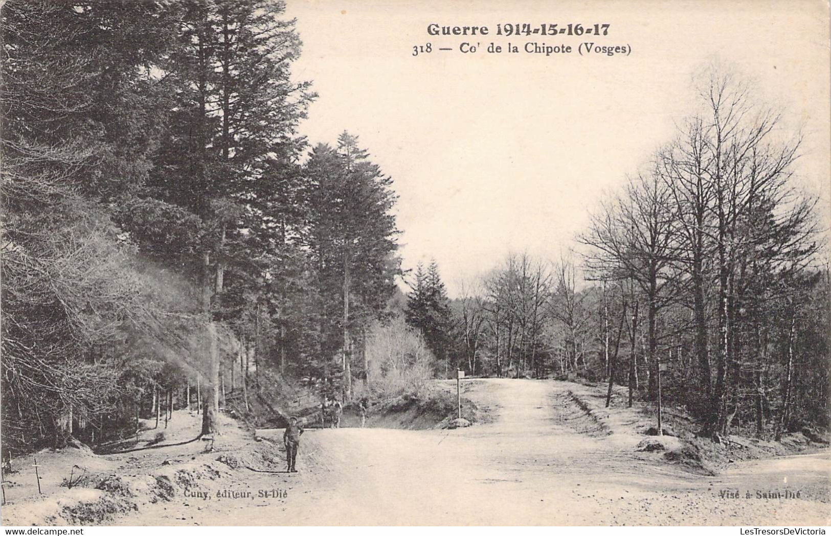 CPA France - Vosges - Guerre De 1914 15 16 17 - Col De La Chipote - Cuny Editeur St Dié - Animée - Other & Unclassified