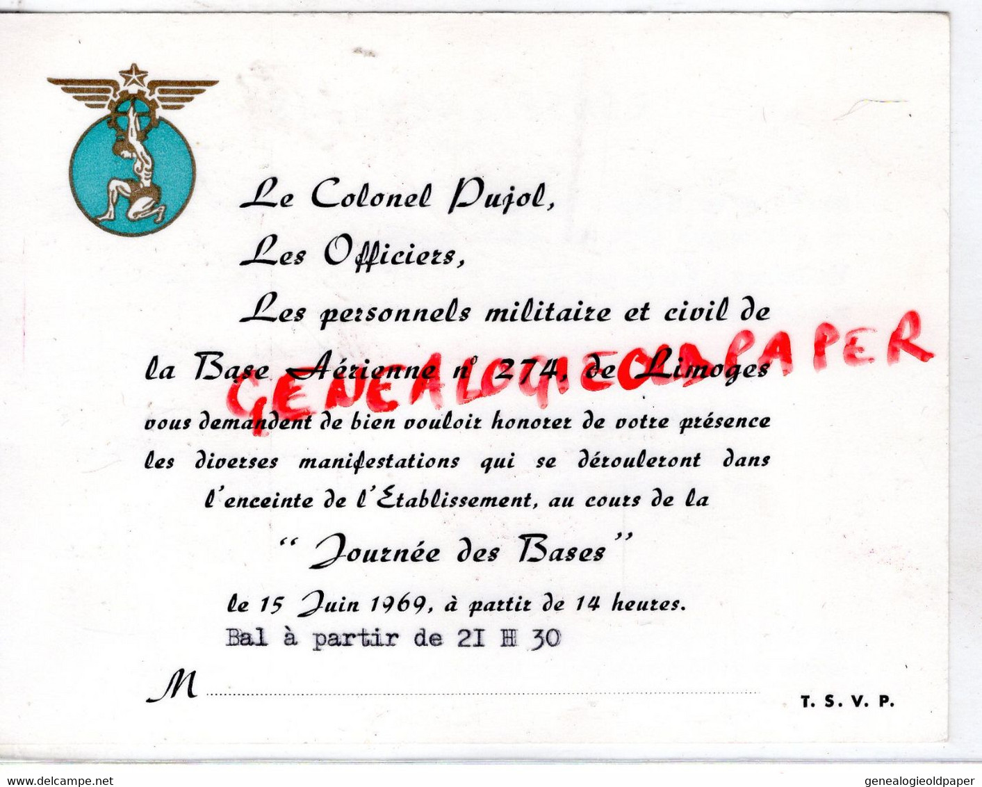 87- LIMOGES- CARTE INVITATION COLONEL PUJOL-BASE AERIENNE ROMANET N° 274 1969- BAL  ARMEE DE L' AIR - Documents Historiques