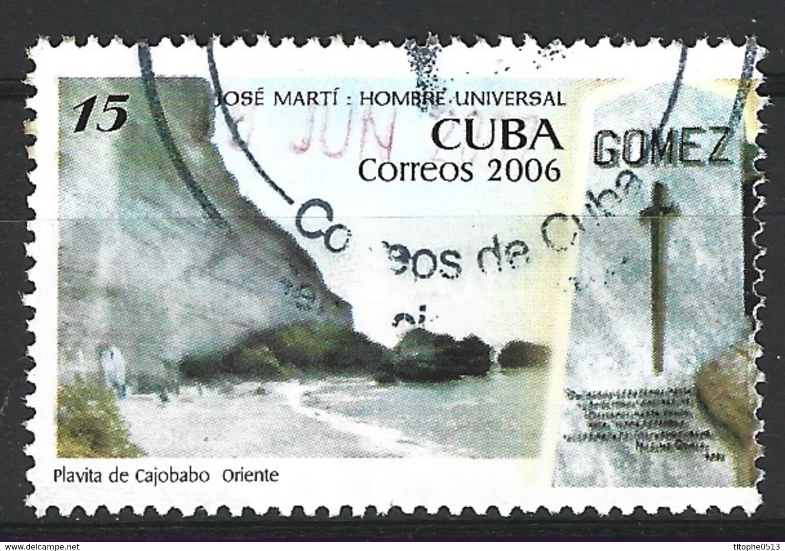 CUBA. Timbre Oblitéré De 2006. José Marti. - Ecrivains