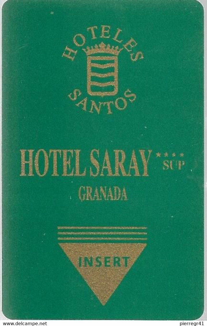 CLE-MAGNETIQUE-HOTEL SARAY-GRANADA-HOTELS SANTOS-TBE -RARE - Clés D'hôtel