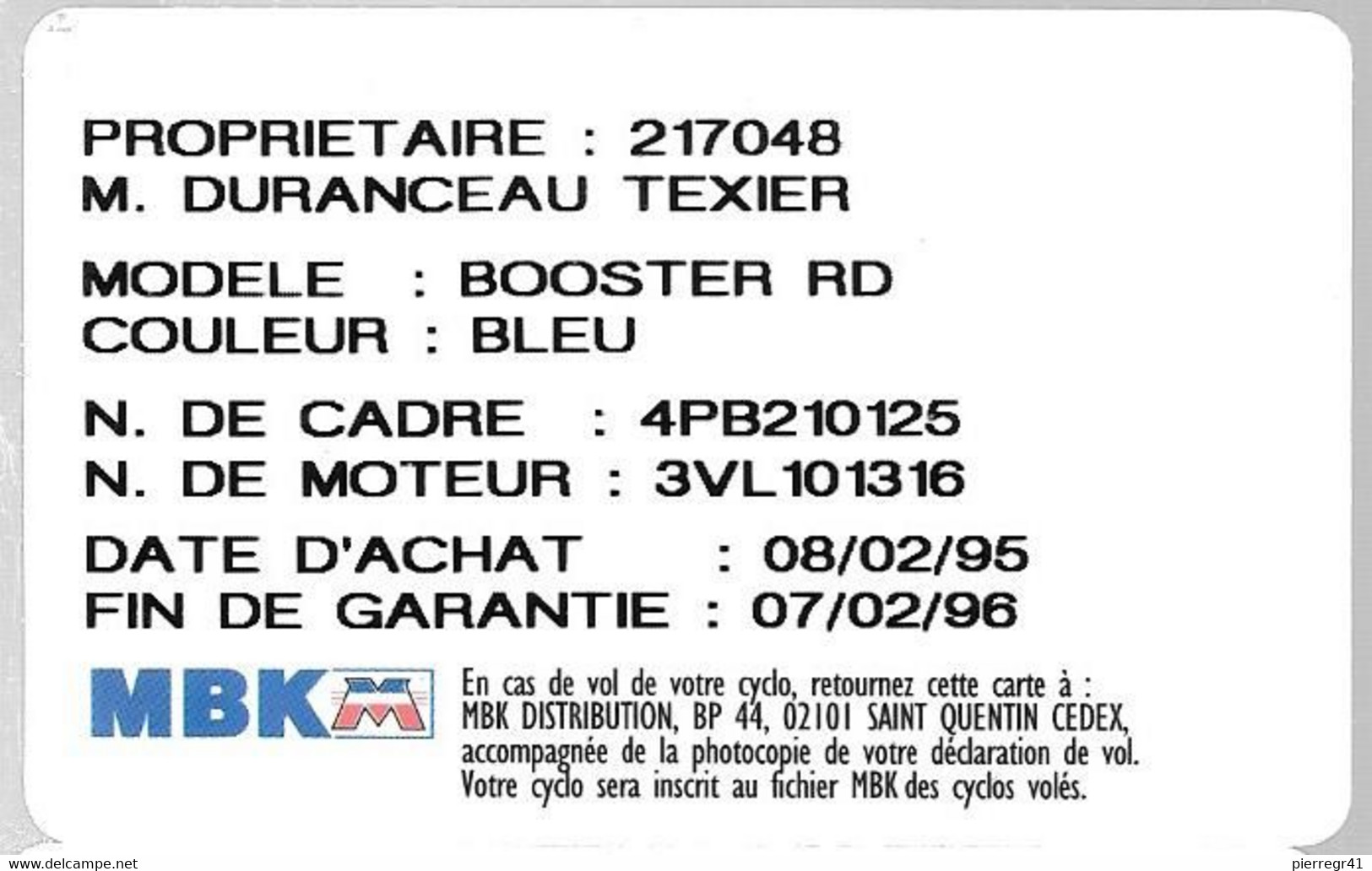 CARTE -GARANTIE-1995-MOTOS MBK-BOOSTER RD BLEU-Plastic Epais-TBE - Andere & Zonder Classificatie