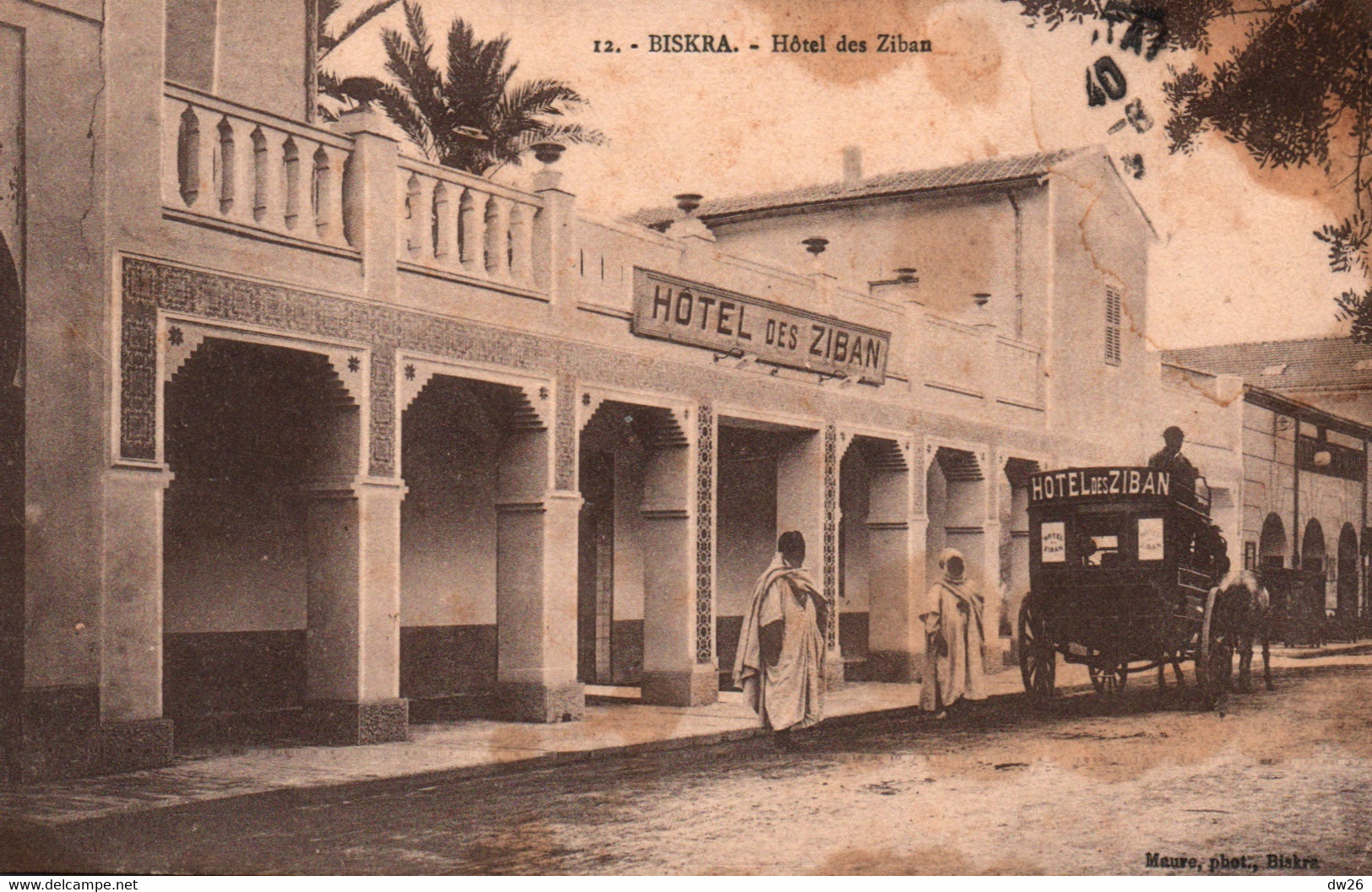 Biskra - Hôtel Des Ziban, Voiture à Cheval - Photo Maure - Carte N° 12 De 1917 - Constantine